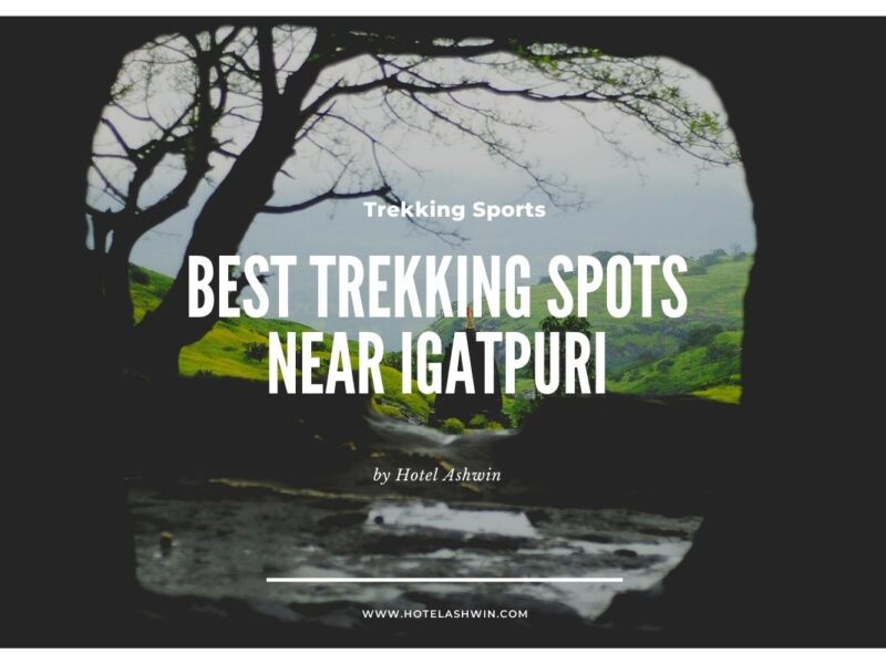 Best trekking spots near Igatpuri
