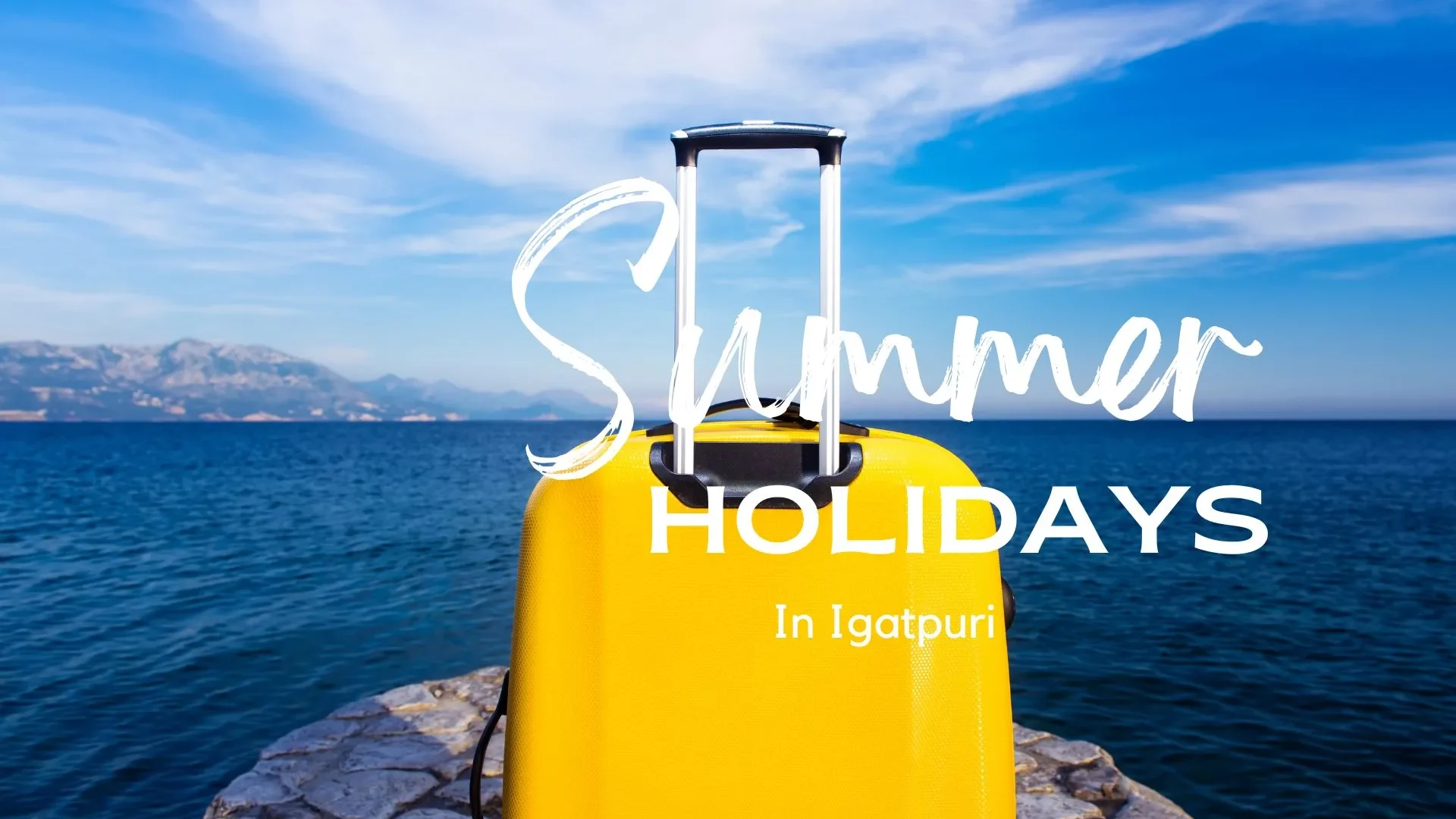 Igatpuri Summer: Top Holiday Activities & Guide