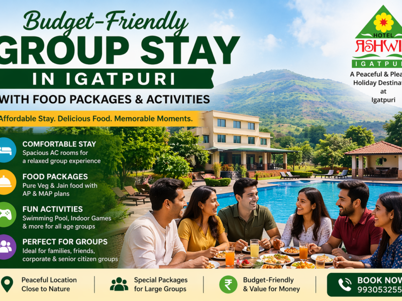 Budget-Friendly Group Stay in Igatpuri with Food Packages & Activities – Hotel Ashwin