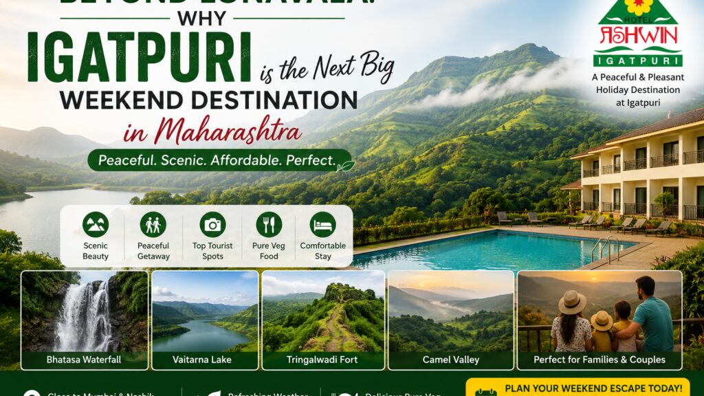 Beyond Lonavala – Why Igatpuri is the Next Big Weekend Destination in Maharashtra