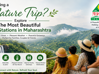 Planning a Nature Trip? Explore the Most Beautiful Hill Stations in Maharashtra